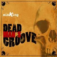 SinKing : Dead Man's Groove